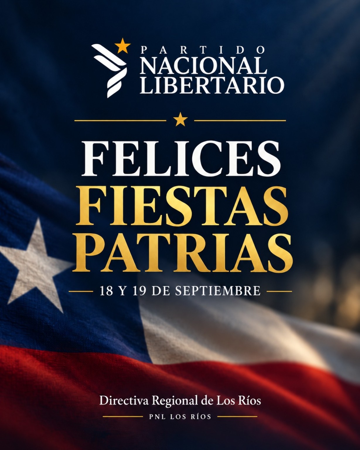 Saludo de Fiestas Patrias del Partido Nacional Libertario, Región de Los Ríos