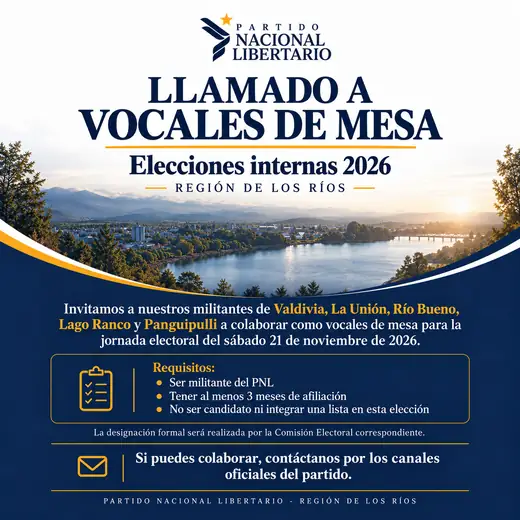 Llamado a vocales de mesa para las Elecciones Internas 2026 del Partido Nacional Libertario en la Región de Los Ríos